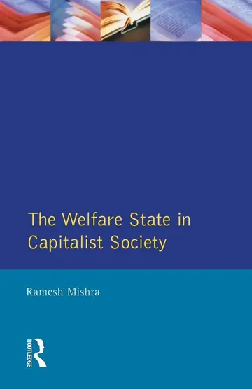 Cover of Welfare State Capitalst Society