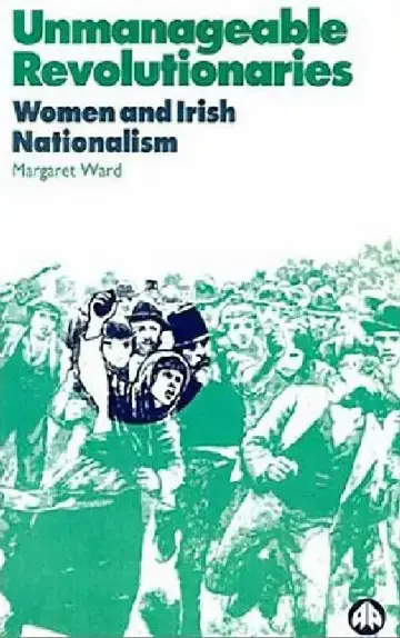 Cover of Unmanageable Revolutionaries