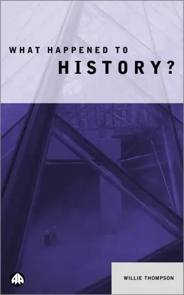 Cover of What Happened to History?