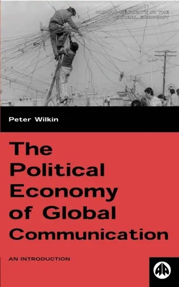 Cover of The Political Economy of Global Communication