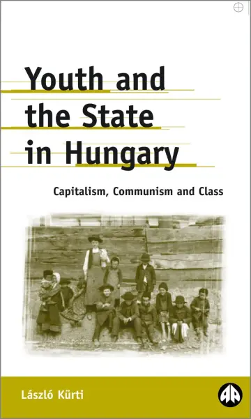 Cover of Youth and the State in Hungary