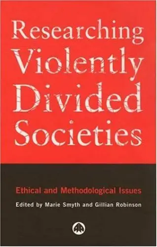Cover of Researching Violently Divided Societies