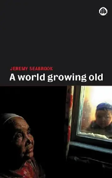 Cover of A World Growing Old