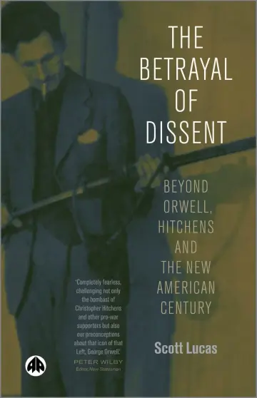 Cover of The Betrayal of Dissent