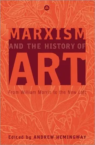 Cover of Marxism and the History of Art