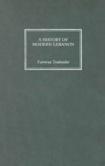 Cover of A History of Modern Lebanon