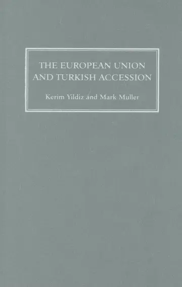 Cover of The European Union and Turkish Accession