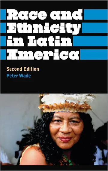 Cover of Race and Ethnicity in Latin America