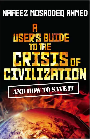 Cover of A Users Guide to the Crisis of Civilisation