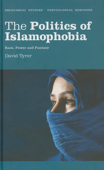Cover of The Politics of Islamophobia
