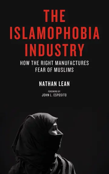 Cover of The Islamophobia Industry