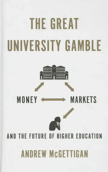 Cover of The Great University Gamble