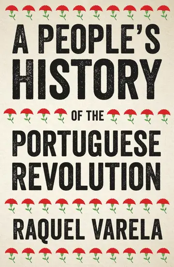 Cover of A People's History of the Portuguese Revolution