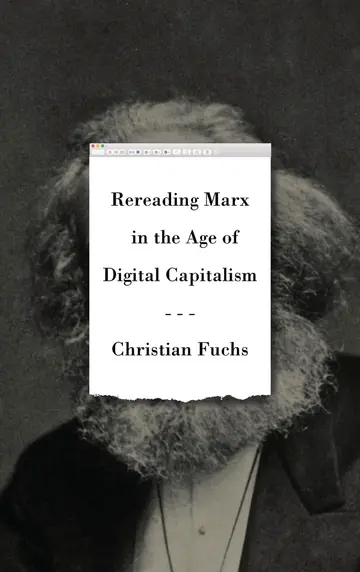 Cover of Rereading Marx in the Age of Digital Capitalism