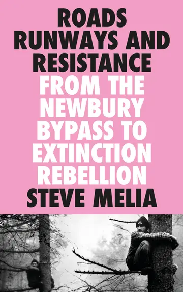Cover of Roads, Runways and Resistance