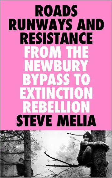 Cover of Roads, Runways and Resistance