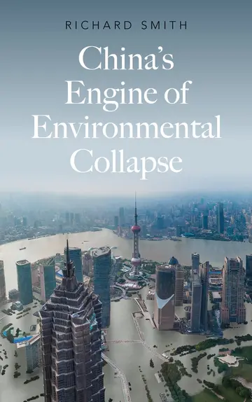 Cover of China's Engine of Environmental Collapse