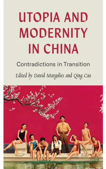 Cover of Utopia and Modernity in China
