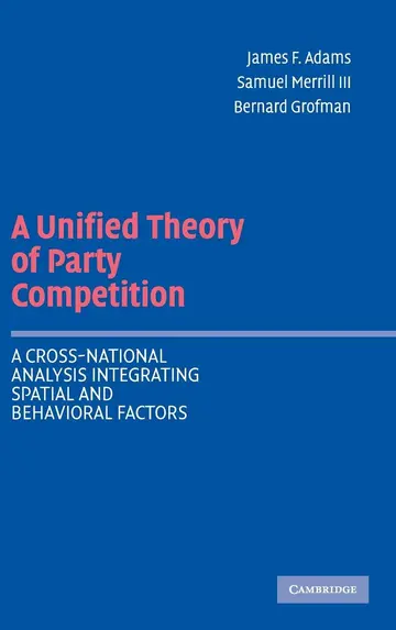 Cover of A Unified Theory of Party Competition