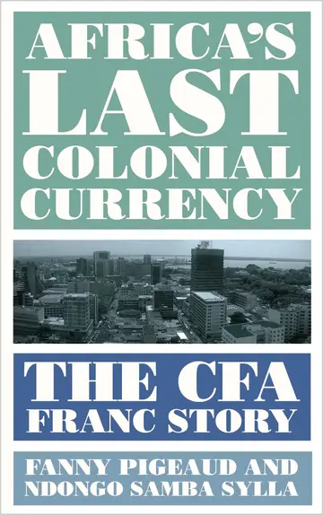 Cover of Africa's Last Colonial Currency