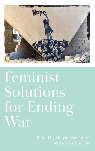 Cover of Feminist Solutions for Ending War