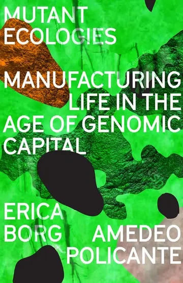 Cover of Mutant Ecologies