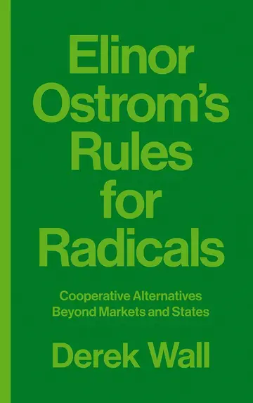 Cover of Elinor Ostrom's Rules for Radicals