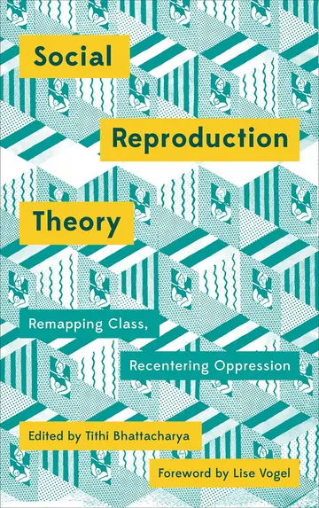 Cover of Social Reproduction Theory