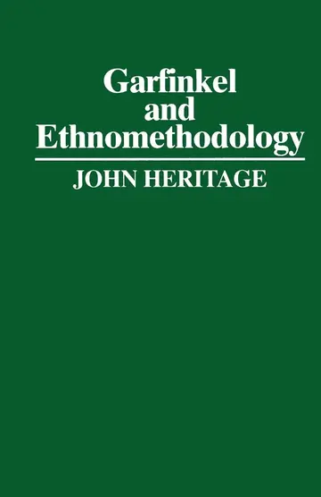 Cover of Garfinkel and Ethnomethodology