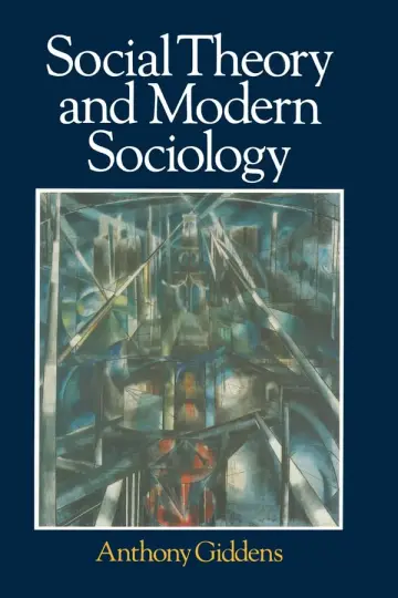 Cover of Social Theory and Modern Sociology