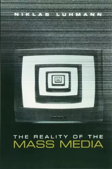 Cover of The Reality of the Mass Media