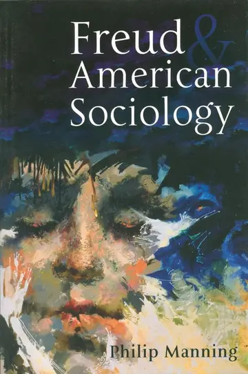 Cover of Freud and American Sociology