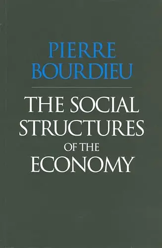 Cover of The Social Structures of the Economy