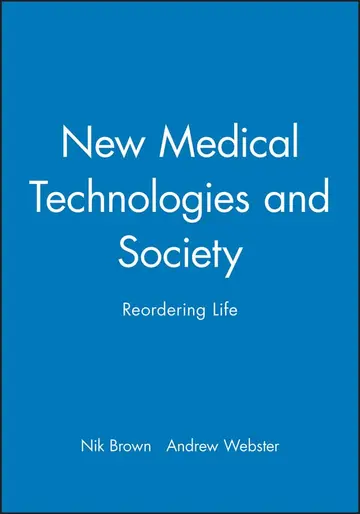 Cover of New Medical Technologies and Society