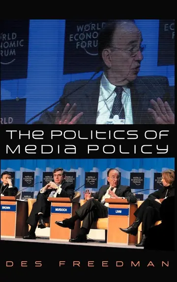 Cover of The Politics of Media Policy