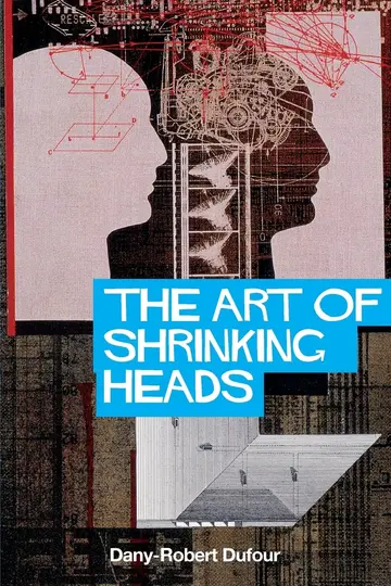 Cover of The Art of Shrinking Heads