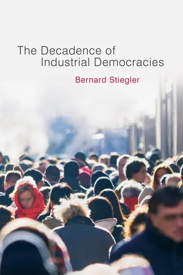 Cover of The Decadence of Industrial Democracies