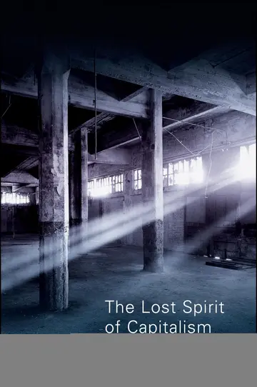 Cover of The Lost Spirit of Capitalism - Disbelief and Discredit, vol. 3