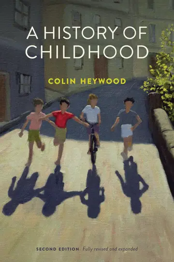 Cover of History of Childhood, 2Nd Edition