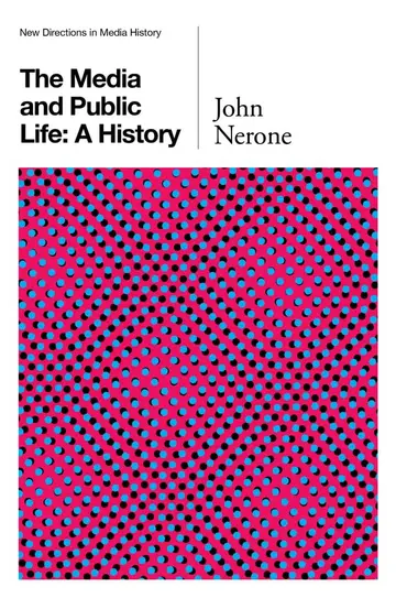 Cover of The Media and Public Life