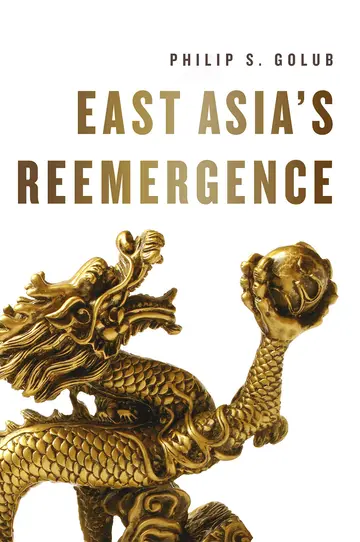 Cover of East Asia's Re-emergence