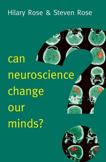 Cover of Can Neuroscience Change Our Minds?
