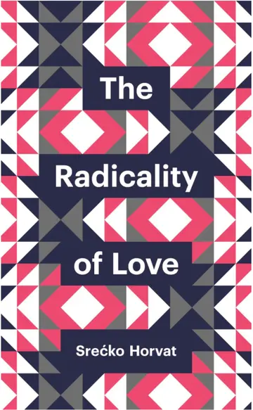 Cover of The Radicality of Love