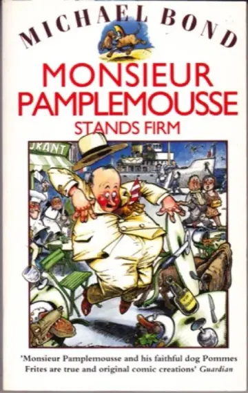 Cover of Monsieur Pamplemousse Stands Firm