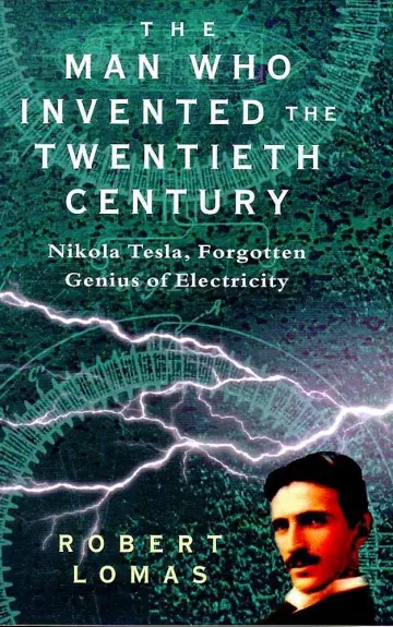 Cover of The Man Who Invented the Twentieth Century