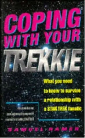 Cover of Coping with Your Trekkie