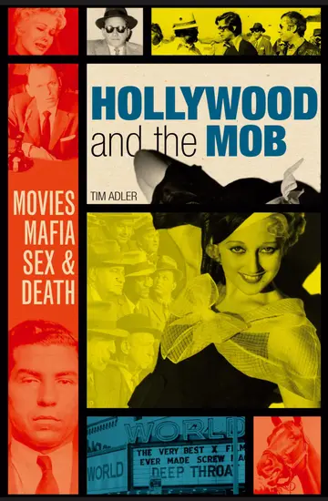 Cover of Hollywood and the Mob