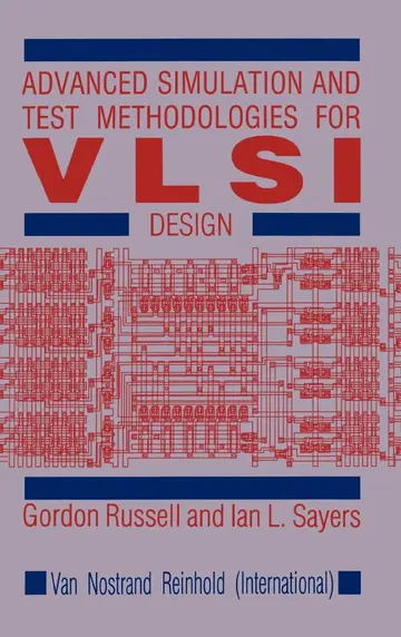 Cover of Advanced Simulation and Test Methodologies for VLSI Design