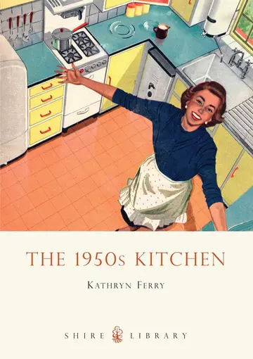 Cover of The 1950s Kitchen