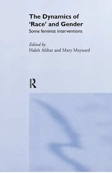 Cover of The Dynamics of 'Race' and Gender